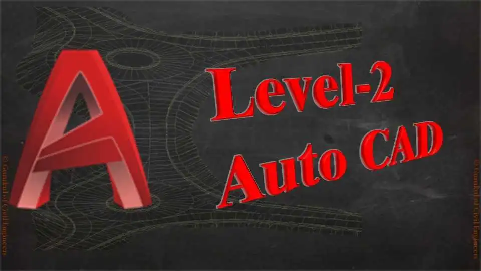 Level 02 - Auto CAD  