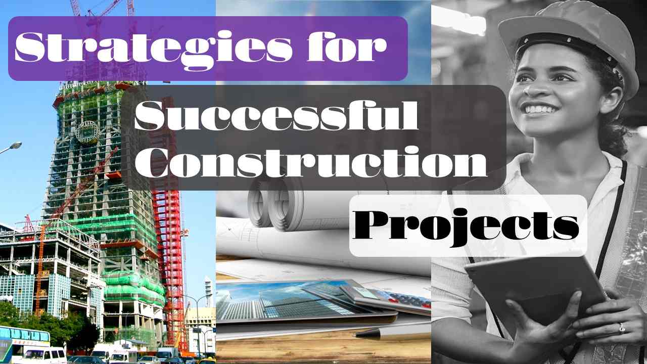 Successful Construction Projects