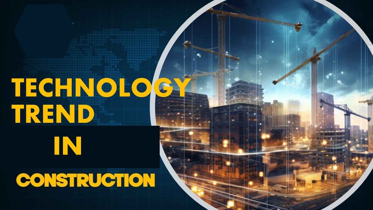 Technology of Construction Worldwide